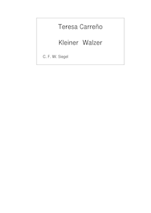 Partition complète, Kleiner Walzer, D major, Carreño, Teresa