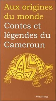 Contes et légendes de Cameroun