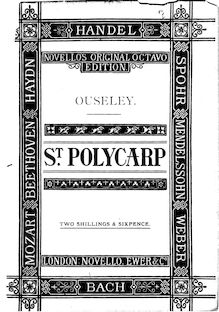 Partition complète, pour Martyrdom of St. Polycarp; A sacré Oratorio