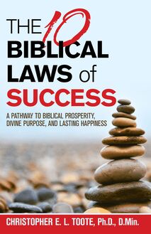 THE 10 BIBLICAL LAWS  of  SUCCESS