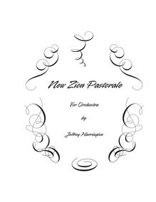 Partition complète, New Zion Pastorale pour orchestre, Harrington, Jeffrey Michael