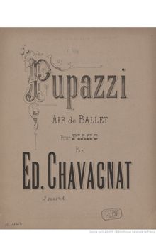 Partition complète, Pupazzi, Air de ballet, D major, Chavagnat, Edouard par Edouard Chavagnat