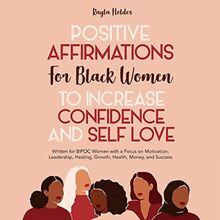 Positive Affirmations for Black Women to Increase Confidence and Self-Love