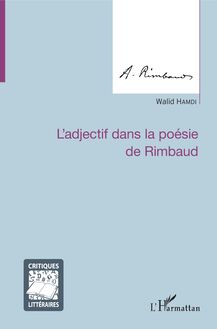 L adjectif dans la poésie de Rimbaud