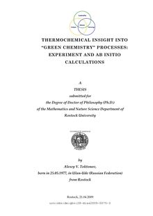 Thermochemical insight into green chemistry processes: experiment and ab initio calculations [Elektronische Ressource] / by Alexey V. Toktonov
