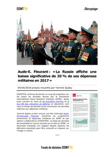 Aude-E. Fleurant : « La Russie affiche une baisse significative de 20 % de ses dépenses militaires en 2017 »