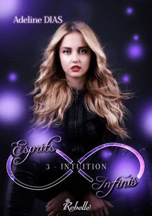 Esprits Infinis Tome 3 – Intuition