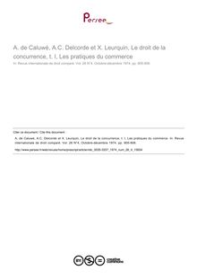 A. de Caluwé, A.C. Delcorde et X. Leurquin, Le droit de la concurrence, t. I, Les pratiques du commerce - note biblio ; n°4 ; vol.26, pg 905-906