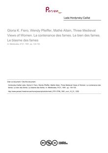 Gloria K. Fiero, Wendy Pfeiffer, Mathé Allain, Three Medieval Views of Women. La contenance des fames. Le bien des fames. Le blasme des fames  ; n°21 ; vol.10, pg 134-135