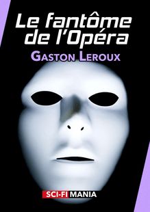 Le fantôme de l Opéra