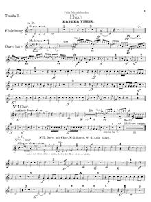 Partition trompette 1, 2 (D, C, E♭, B♭, E, A), Elijah, Op.70, Composer, with Julius Schubring (1806-1889), Carl Klingemann (1798-1862)William Bartholomew (1793-1867), English text (sung at premiere)