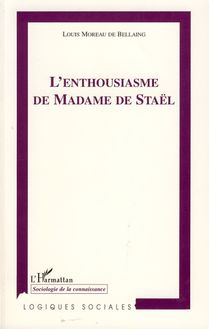 L Enthousiasme de Madame de Staël