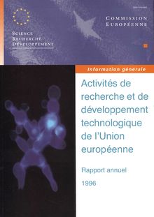 Activités de recherche et de développement technologique de l Union européenne