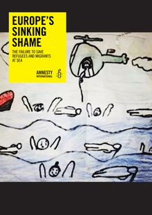 Drame en Méditerranée : Amnesty International appelle les chefs d Etat à changer de politique sur les migrants