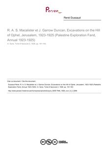 R. A. S. Macalister et J. Garrow Duncan, Excavations on the Hill of Ophel, Jerusalem, 1923-1925 (Palestine Exploration Fand, Annual 1923-1925)  ; n°2 ; vol.9, pg 161-163