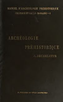 Manuel d archéologie préhistorique celtique et gallo-romaine
