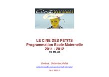 LE CINE DES PETITS Programmation Ecole Maternelle