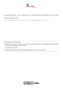 Rapport de M. J.-B. Herzog sur l acltivité de la Section des droits ibéro-américains. - article ; n°3 ; vol.18, pg 742-744