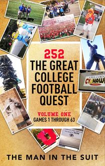 252 The Great College Football Quest: Volume One