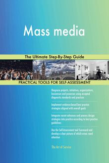 Mass media The Ultimate Step-By-Step Guide