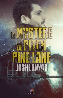 Le mystère de Pitch Pine Lane