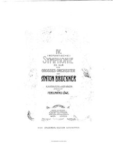 Partition complète, Symphony No. 4  romantique , Bruckner, Anton par Anton Bruckner