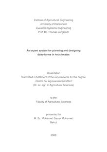 An expert system for planning and designing dairy farms in hot climates [Elektronische Ressource] / presented by Mohamed Samer Mohamed