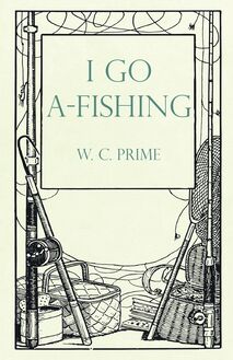 I Go A-Fishing