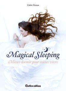 Magical sleeping
