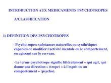 INTRODUCTION AUX MEDICAMENTS PSYCHOTROPES
