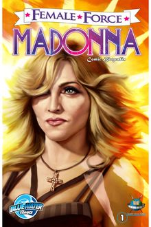 Female Force: Madonna EN ESPAÑOL