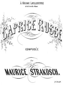 Partition complète, Strakosh Caprice Russe, Strakosch, Maurice