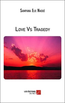 Love Vs Tragedy
