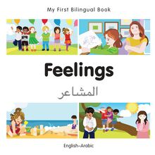 My First Bilingual Book–Feelings (English–Arabic)