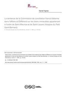 La sentence de la Commission de conciliation franco-italienne dans l affaire du Différend sur les biens immeubles appartenant à l ordre de Saint-Maurice et de Saint Lazare (Hospice du Petit Saint-Bernard) - article ; n°1 ; vol.11, pg 319-332
