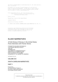 Slave Narratives: a Folk History of Slavery in the United States - From Interviews with Former Slaves - South Carolina Narratives, Part 1