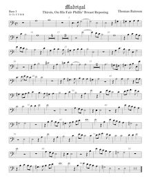 Partition viole de basse 1, basse clef, pour First Set of anglais Madrigales to 3, 4, 5 et 6 voix par Thomas Bateson