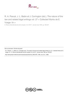 R. A. Pascal, J. L. Babin et J. Corrington (éd.), The nature of the law and related légal writings vol. 27 « Collected Works de E. Voege- lin » - note biblio ; n°1 ; vol.46, pg 305-307