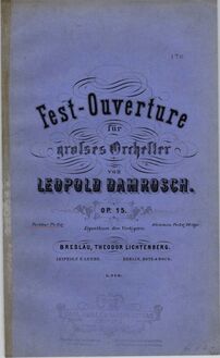 Partition couverture couleur, Fest-Ouverture, Op.15, Fest-Ouverture, für grosses Orchester, Op. 15.