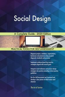 Social Design A Complete Guide - 2020 Edition