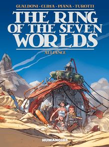 The Ring of the Seven Worlds Vol.2 : Alliance