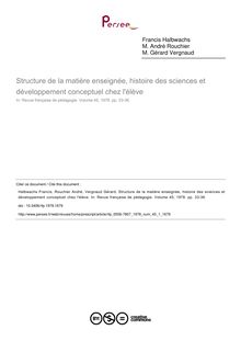 Structure de la matière enseignée, histoire des sciences et développement conceptuel chez l élève - article ; n°1 ; vol.45, pg 33-36