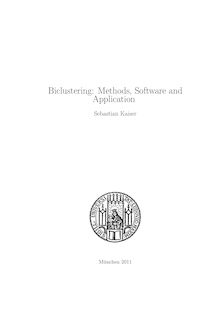 Biclustering: Methods, Software and Application [Elektronische Ressource] / Sebastian Kaiser. Betreuer: Friedrich Leisch