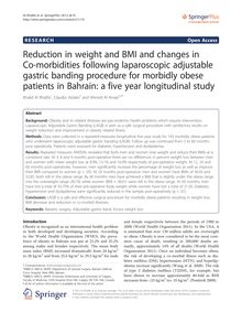Reduction in weight and BMI and changes in Co-morbidities following laparoscopic adjustable gastric banding procedure for morbidly obese patients in Bahrain: a five year longitudinal study