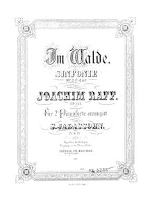 Partition complète, Symphony No.3, Im WaldeIn the Forest, F major par Joachim Raff