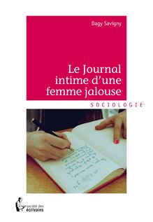 Le Journal intime d une femme jalouse