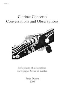 Partition complète, Conversations et Observations, Reflections of a Homeless Newspaper Seller in WinterClarinet Concerto