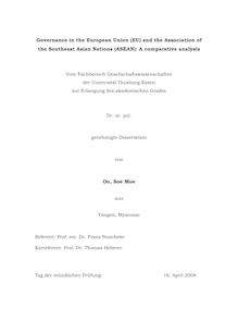 Governance in the European Union (EU) and the Association of the Southeast Asian Nations (ASEAN) [Elektronische Ressource] : a comparative analysis / von Oo, Soe Moe