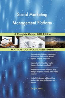 Social Marketing Management Platform A Complete Guide - 2019 Edition