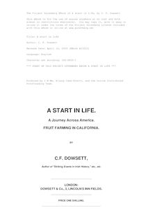 A start in life. A journey across America. Fruit farming in California